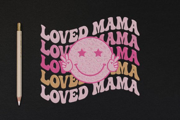 Download Loved Mama Happy Mothers Day - Mothers Collection