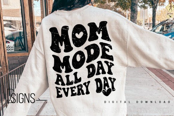 Download Mom Mode Mama Mothers Day Sublimation - Mothers Collection